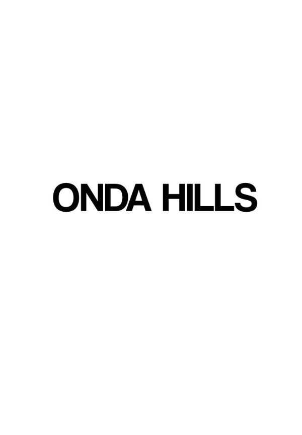 ONDA HILLS 